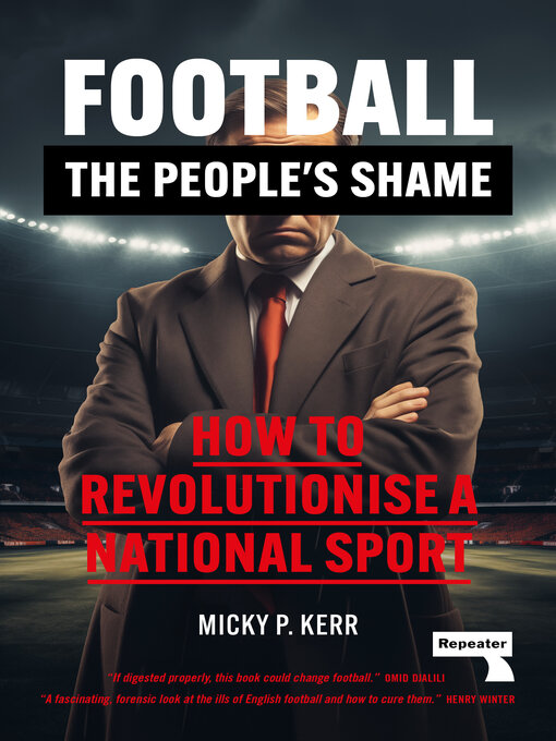 Title details for Football, the People's Shame by Micky Kerr - Available
